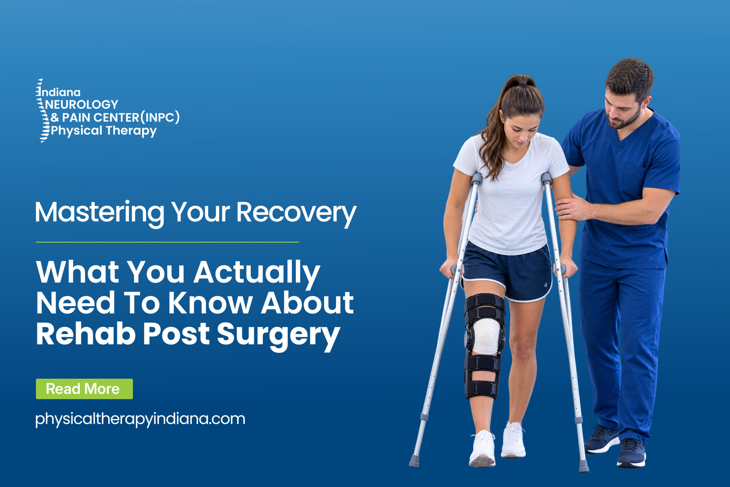Rehab Post Surgery